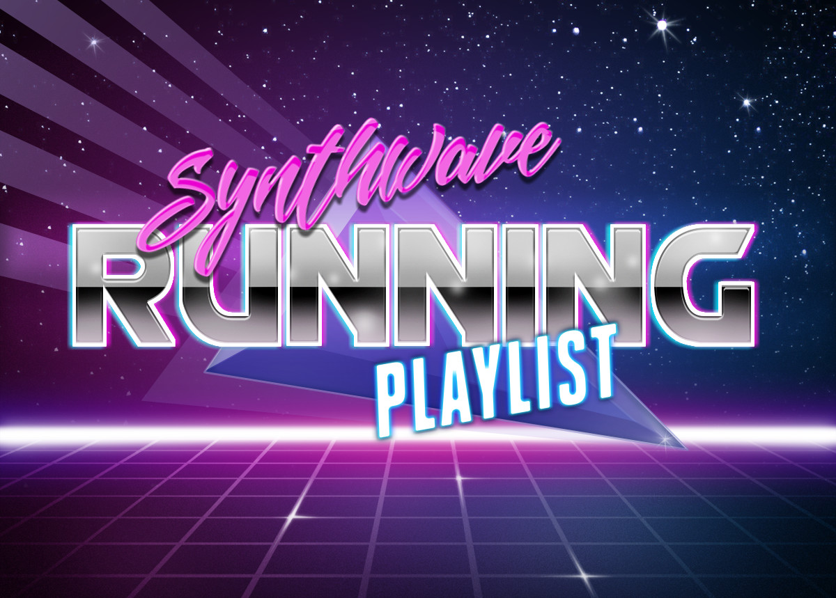 Running Playlist: Synthwave